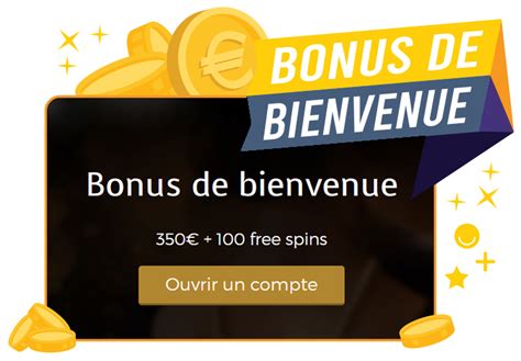 Bonus de bienvenue .